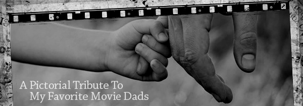 PictorialTributeMovieDads