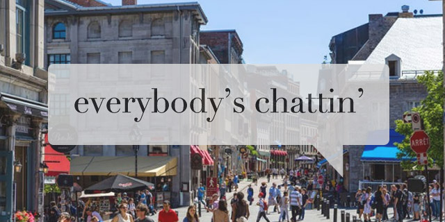 EverybodysChattinMontreal