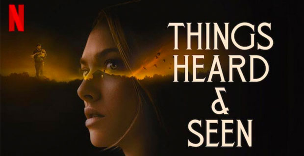 things-heard-seen-netflix