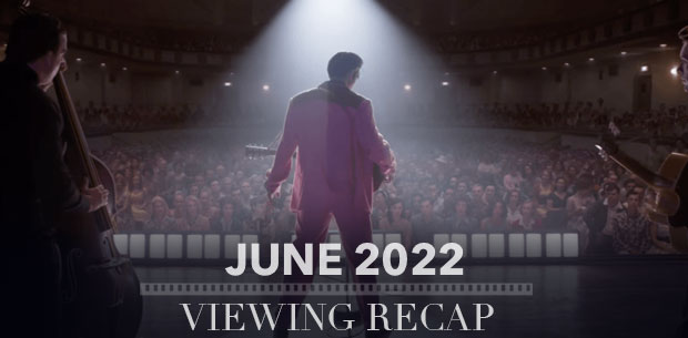 june22-viewing-recap