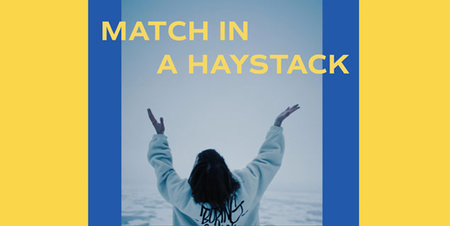 Match In A Haystack -Ukraine - documentary