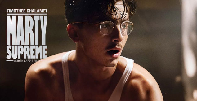 Marty Supreme - Timothée Chalamet